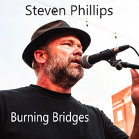 Steven Phillips - Burning Bridges