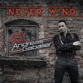 Andreas Gabalier - Neuer Wind
