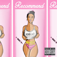 KNIGHT - Recommend (Explicit)