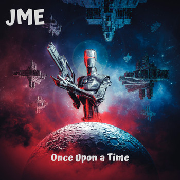 Jme - Once Upon a Time