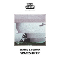 Brattig & Soloma - Spaceship