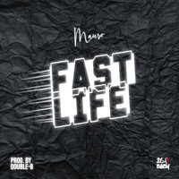 Mauro - Fast Life (Explicit)