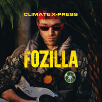 David Andréas and CLIMATE X-PRESS - Fozilla