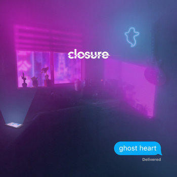 Closure - ghost heart