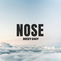 Deezy Easy / - Nose