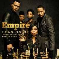 Empire Cast - Lean on Me (From "Empire: Season 5")