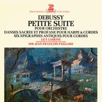 Jean-François Paillard - Debussy: Petite suite, Danses pour harpe et orchestre & Épigraphes antiques