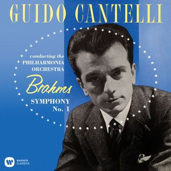 Guido Cantelli - Brahms: Symphony No. 1, Op. 68