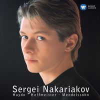 Sergei Nakariakov - Haydn, Hoffmeister & Mendelssohn: Concertos for Trumpet
