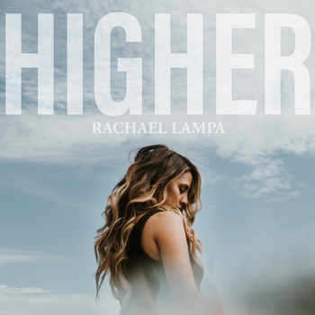 Rachael Lampa - Higher