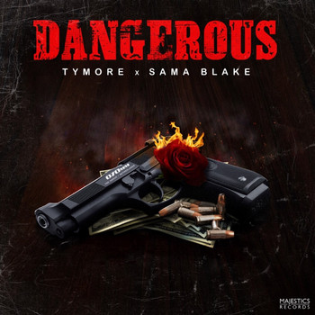TYMORE and SAMA BLAKE - Dangerous