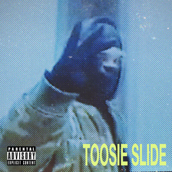 Drake - Toosie Slide (Explicit)