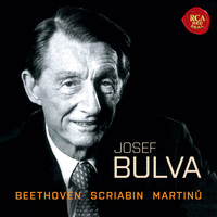 Josef Bulva - Beethoven, Scriabin & Martinu: Piano Sonatas