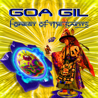 Goa Gil - Forest of the Saints