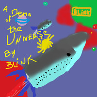 Blink - A Demo Of The Universe