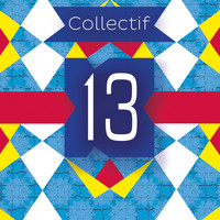 Collectif 13 - 13