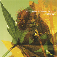 Underwater Sleeping Society - 4 Sparrows