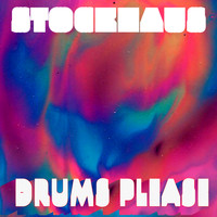 Stockhaus - Drums Please