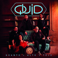 Quid - Quanto + Alto + Tejo