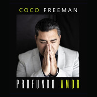 Coco Freeman - Profundo Amor