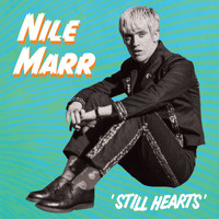 Nile Marr - Still Hearts