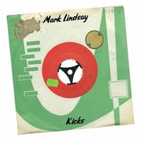 Mark Lindsay - Kicks