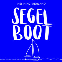 Henning Wehland - Segelboot