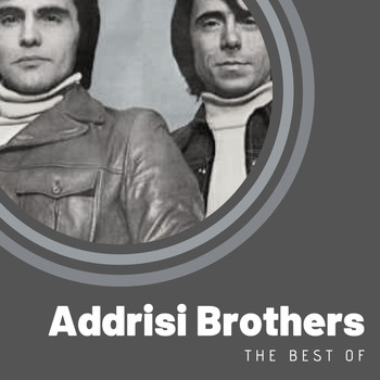 Addrisi Brothers - The Best of Addrisi Brothers