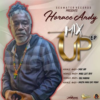 Horace Andy - Mix Up