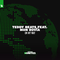Teddy Beats feat. Mon Rovîa - On My Way