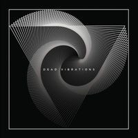 Dead Vibrations - Swirl / Sleeping in Silvergarden