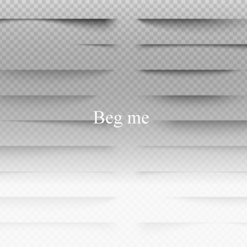 Various Artists - Beg Me