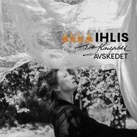 Anna Ihlis - Avskedet (Live Acoustic Version)