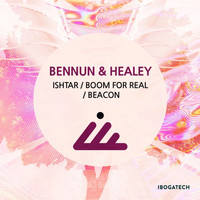 Bennun & Healey - Ishtar / Boom for Real / Beacon