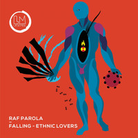 Raf Parola - Falling - Ethnic Lovers