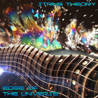 Edge Of The Universe - String Theory