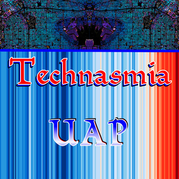 UAP - Technasmia