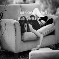 JAVIER DEVESA - Time Goes By (Remix)