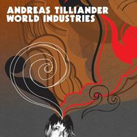 Andreas Tilliander - World Industries