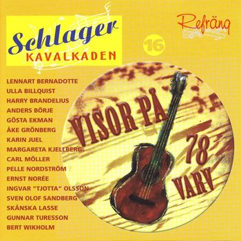 Various Artists - Schlagerkavalkaden 16 - Visor på 78 varv