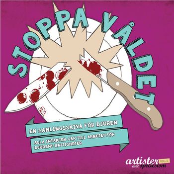 Various Artists - Artister mot speciesism vol 2(Stoppa Våldet)