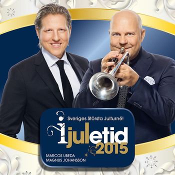 Magnus Johansson and Marcos Ubeda - I Juletid 2015