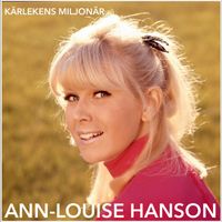 Ann-Louise Hanson - Kärlekens miljonär