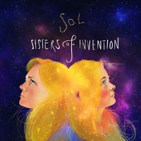 Sisters Of Invention - SOL