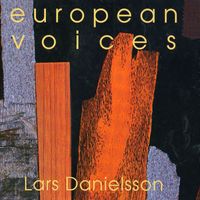 Lars Danielsson - European Voices