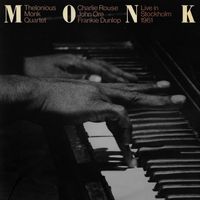 Thelonious Monk Quartet - Live in Stockholm 1961