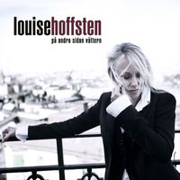 Louise Hoffsten - På Andra Sidan Vättern