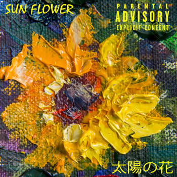 Jerico - Sun Flower (Explicit)