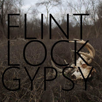 Flintlock Gypsy - Paranoia (Explicit)