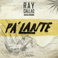Ray Callao - Pa' Lante